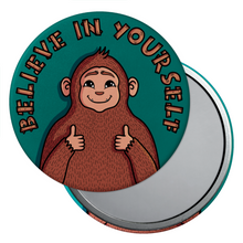 Load image into Gallery viewer, "Believe in Yourself" Bigfoot | Pocket Mirror